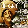 Jorge Negrete, Grandes Éxitos