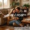 Amar é Ficar - EP
