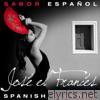 Sabor Español - Spanish Flavour - José el Francés - EP