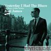 Yesterday I Had the Blues: The Music of Billie Holiday
