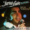 Jose Luis Rodriguez - Por Si Volvieras