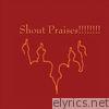 Shout Praises - EP