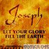 Let Your Glory Fill the Earth