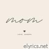 Mom - Single