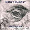 Money Magnet - Single