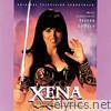 Xena: Warrior Princess (Original Television Soundtrack)