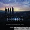 Earth to Echo (Original Motion Picture Score)