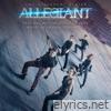 Allegiant (Original Motion Picture Score)
