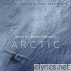 Arctic (Original Motion Picture Soundtrack)
