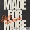 Made For More (Studio Version) - Single