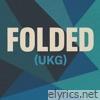 Folded (Ukg Version) - Single