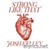 Strong Like That - Single