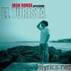 Josh Rouse - El Turista (Bonus Track Version)
