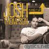 Josh Thompson - Turn It Up