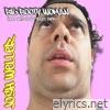 Big Booty Woman (You Just Can't Trust Them) - Single