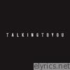 Talking To You - EP