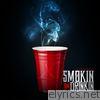 Smokin&Drinkin - Single