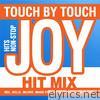 TOUCH BY TOUCH - HIT-MIX