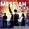 Handel's Messiah Rocks