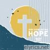 Our Everlasting Hope - EP