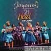 Joyous Celebration - Joyous Celebration, Vol.21: Heal Our Land - Live (Deluxe Video Version)