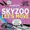 Let's Move (feat. Skyzoo) - EP