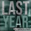 Last Year (feat. Yung Jody) - Single