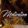 Motivation (feat. Ras, Huge & Pdot O) - Single