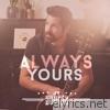 Jt Hodges - Always Yours - Single