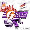 G Pass (Hosted by DJ Show)