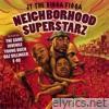 Neighborhood Superstarz