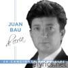 Juan Bau lyrics