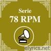 Serie 78 RPM: Juan D'Arienzo, Vol. 1