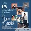 Los 15 Grandes Exitos de Juan Gabriel