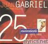 Juan Gabriel - 25 Aniversario - Duetos y Versiones Especiales
