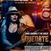 Quedate Conmigo (feat. MC Magic) - Single