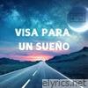 Visa Para Un Sueño (Remix) - Single