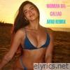 Woman Del Callao (AFRO REMIX) - Single