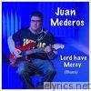 Lord Have Mercy (Blues) - Single