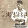 Mr. Hambre