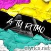 A Tu Ritmo - Single