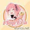 FLOP ERA - Single