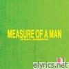 Measure of a Man (feat. JOSEPH) - Single