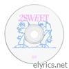 2 SWEET - Single