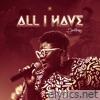 All I  Have - Single