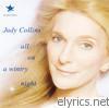 Judy Collins - All On a Wintry Night