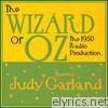 The Wizard of Oz - The 1950 Radio Production