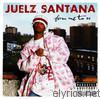 Juelz Santana - From Me to U