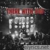 There With You - Single
