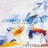 Jukebox The Ghost - Safe Travels (Bonus Track Version)